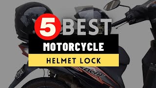 Best Motorcycle Helmet Lock 2024 🔶 Top 5 Motorcycle Helmet Lock Reviews