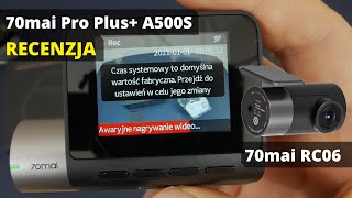 Wideorejestrator 70mai Dash Cam Pro Plus+ A500S - RECENZJA i PORÓWNANIE z 70mai Pro (Midrive D02)