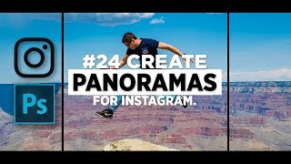 Create AWESOME Panoramas for INSTAGRAM using Photoshop screenshot 5