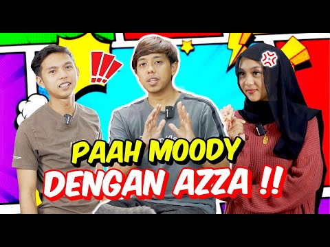 PAAH MOODY DENGAN AZZA !! - UJIBAKAT LUAR BIASA TALENT AMZ !