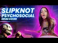 Slipknot  psychosocial  drum cover by kristina rybalchenko