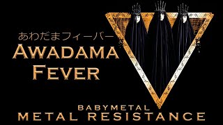 BABYMETAL - Awadama Fever - あわだまフィーバー (Official Audio)