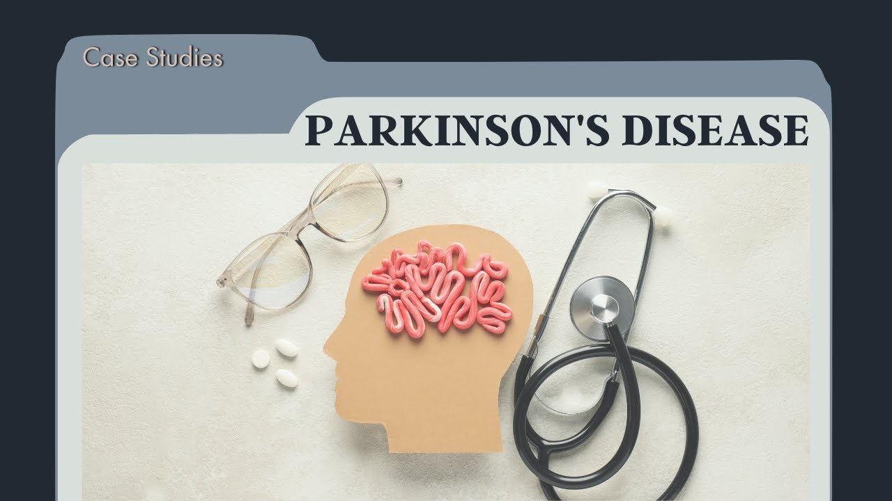 Parkinson's Disease Case Studies Dr. Christina Rahm YouTube