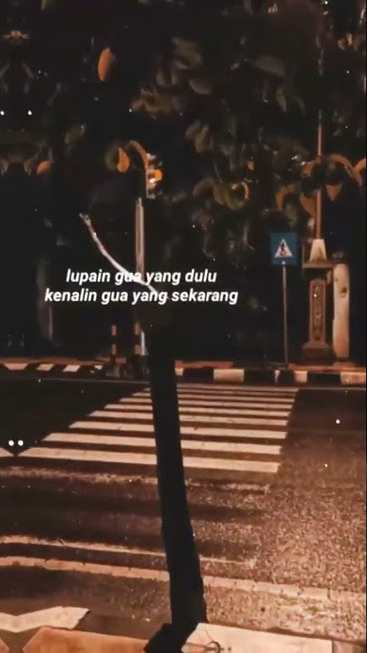 story wa #Lupain Gua Yang Dulu, Kenalin Gua Yang Sekarang