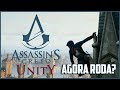 DEPOIS DE 7 ANOS, ASSASSINS CREED UNITY VALE A PENA?