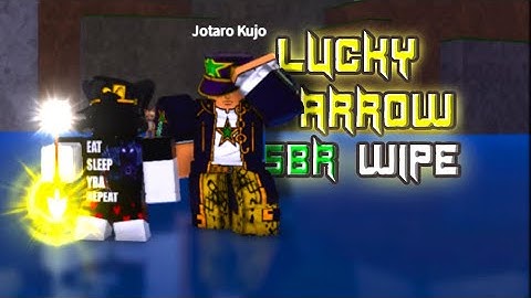 [YBA] Random *LUCKY ARROW* Steel Ball Run Wipe!