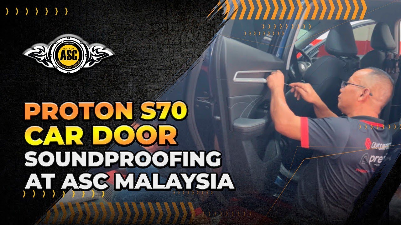 Proton S70 Car Door Soundproofing 🤩🤩