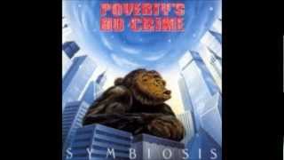 Poverty&#39;s no crime (Ger.) &quot;the sinner&#39;s dream&quot; &amp; &quot;moral dilemma&quot; taken from &quot;symbiosis&quot; (1995)