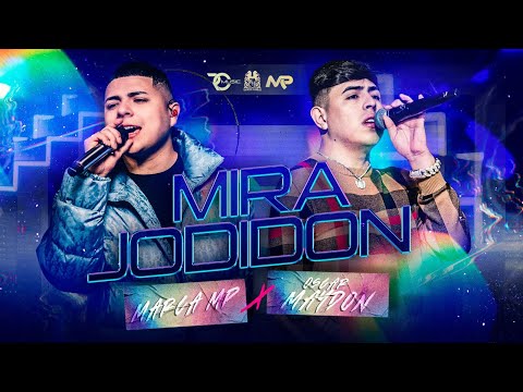 MARCA MP, OSCAR MAYDON – MIRA JODIDON (Official Video)