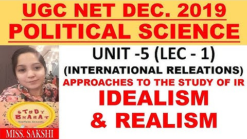 IDEALISM & REALISM II LEC 1 UNIT 5 II UGC NET DEC 2019