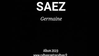 SAEZ - Germaine - Nouvel album 2019