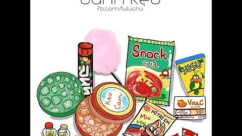 Những Món Ăn Vặt Tuổi Thơ 8x 9x Mãi Không Quên - Hy Vọng (FilmOanh)
