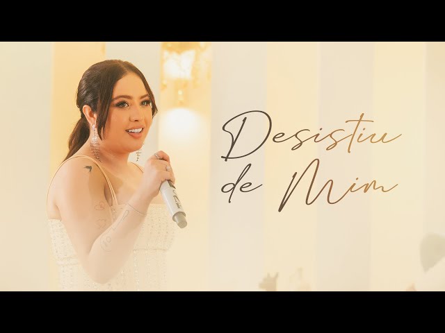 Mari Fernandez - DESISTIU DE MIM [Video Oficial] class=