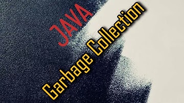 Garbage Collection In Java .
