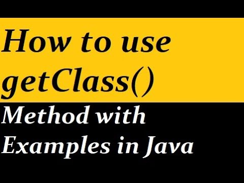 วีดีโอ: GetClass ส่งคืนอะไรใน Java