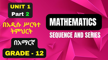 MATHS GRADE 12 UNIT 1 PART 2/ FIBONACCI AND MULATU SEQUENCE WITH EXERCISE 1.2