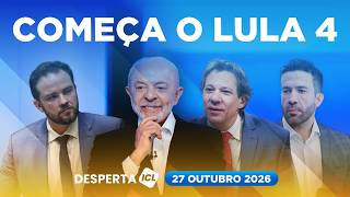 PRÓXIMO GOVERNO TERÁ CAMILO FONTELLES E JANONES, SEM HADDAD - DESPERTA ICL - 27/10/26
