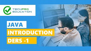 Java Introduction | Ders-1 part 1 | TechProEducation screenshot 1