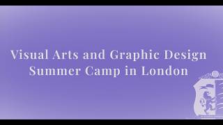 Graphic Design &amp; Visual Arts Experience in London | Bucksmore Education | Academic Summer Courses