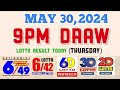 Lotto Result Today 9pm draw May 30, 2024 6/49 6/42 6D Swertres Ez2 PCSO#lotto