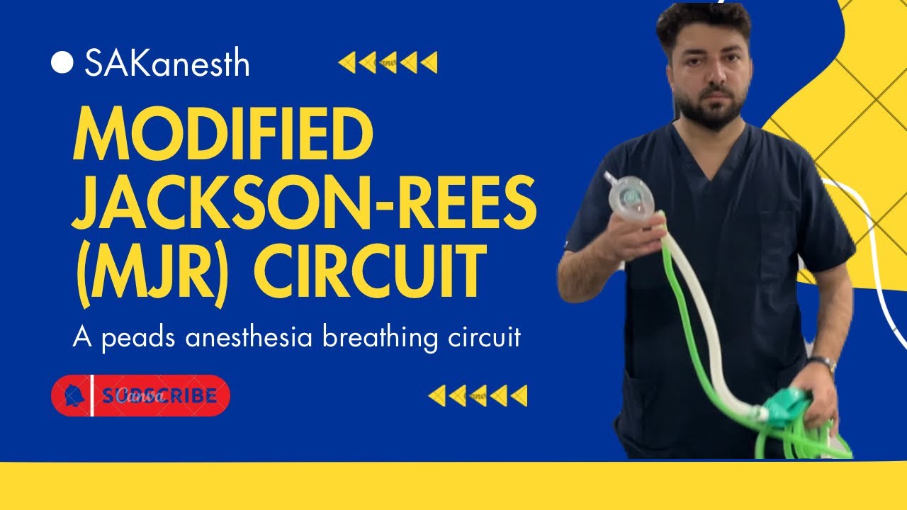 Jackson Res Modified Jackson Rees Circuit Explained: Pediatric Anesthesia Made ...