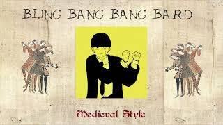 Bling-Bang-Bang-Born - Medieval Cover / Bardcore