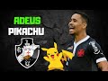 URGENTE: PIKACHU ACERTA COM FORTALEZA |VASCO PAGA SALÁRIOS E REGULARIZA REFORÇOS | NOTICIAS DO VASCO