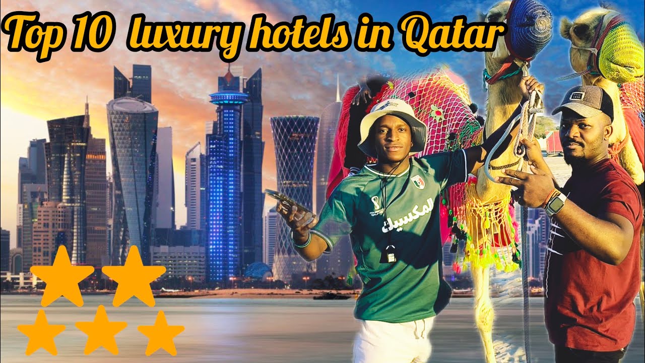 Top ten Hotels in Doha, Qatar /The Best five star ⭐ Luxury Hotels in Qatar YouTube