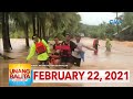 Unang Balita sa Unang Hirit: February 22, 2021 [HD]