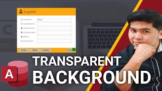 How to Create Transparent Background in Microsoft Access Wealth