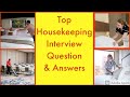 Housekeeping Interview Question and Their best Possible Answer?