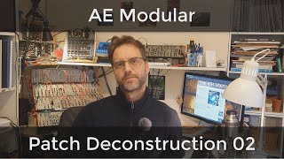Famous AE Modular - Deconstructions 02 - Don't go in there! Net Worth