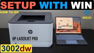 Hp Laserjet Pro 3002Dw Wifi Setup Quick & Easy Setup Wireless Setup.