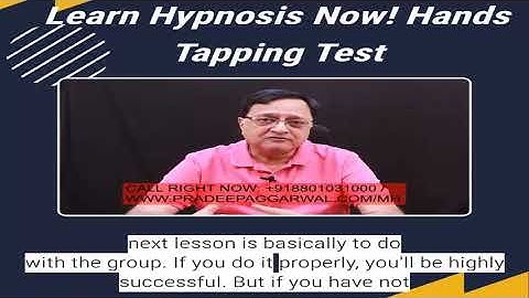 Learn Hypnosis Now! Rotating Hands Suggestibility Test! Lesson 20 By Pradeep Aggarwal