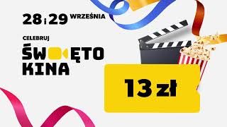Święto Kina w Multikinie w weekend 28-29 września 2024