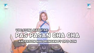 DJ PAS PASAN❗ANDERSON MALORINGAN FT OPO SON - T3 STYLE 2024
