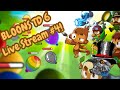 Bippity Bobbity, I'mma pop your property! - Bloons TD 6 - Ep4 *LIVE*