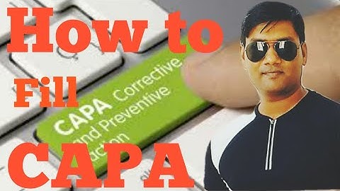 What is CAPA | How to Fill CAPA | Full Form of CAPA | What is Corrective Action & What is Preventive