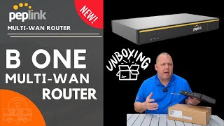 Meet the B One, Peplink's Most Affordable MultiWAN Router Yet