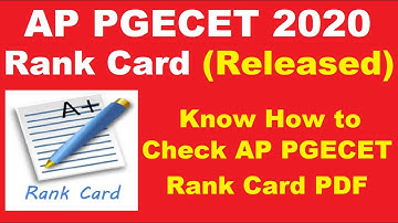AP PGECET 2020 Rank Card (Released) - How to Check AP PGECET 2020 Rank Card By Official Link Here