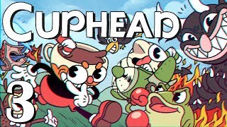 Cox n' Crendor play Cuphead Gameplay Part 3 - Clowning Around