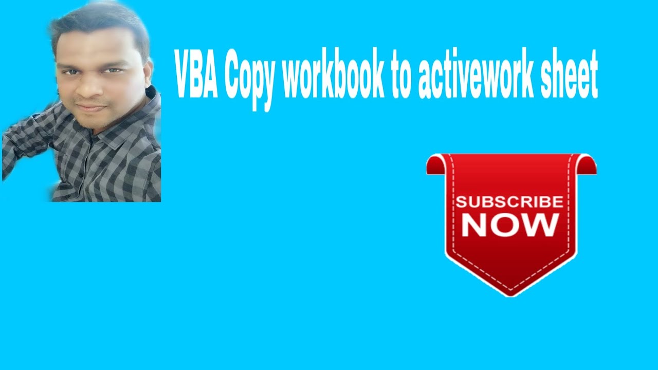 VBA copy workbook to active worksheet - YouTube