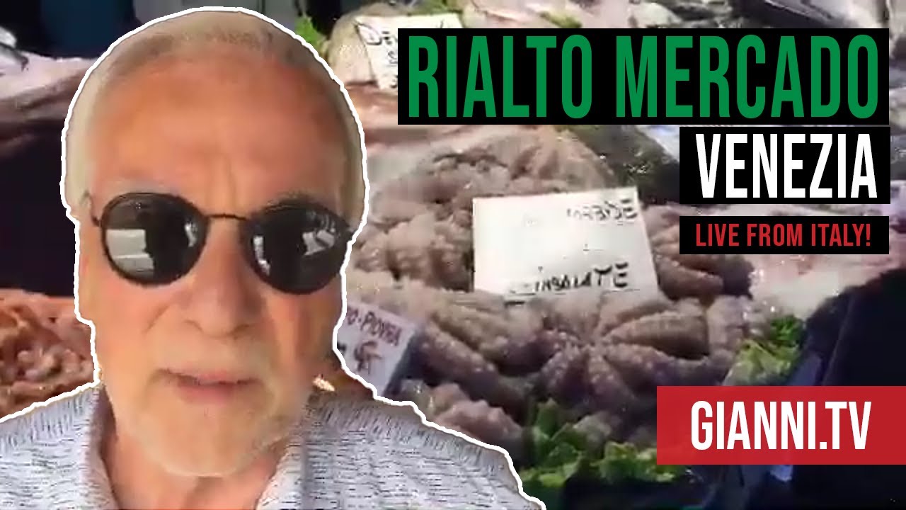 Live from Italy: Rialto Mercato Venezia | Gianni North Beach