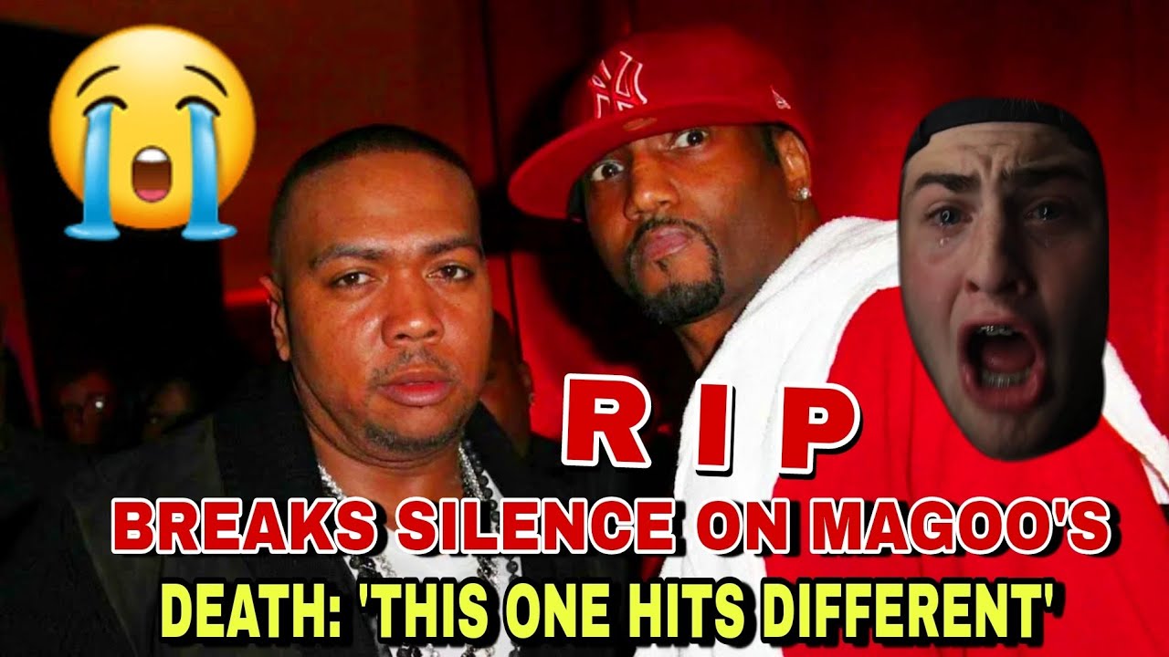 ON MAGOO'S DEATH, TIMBALAND BREAKS SILENCE: "THIS ONE HITS DIFFERENT"