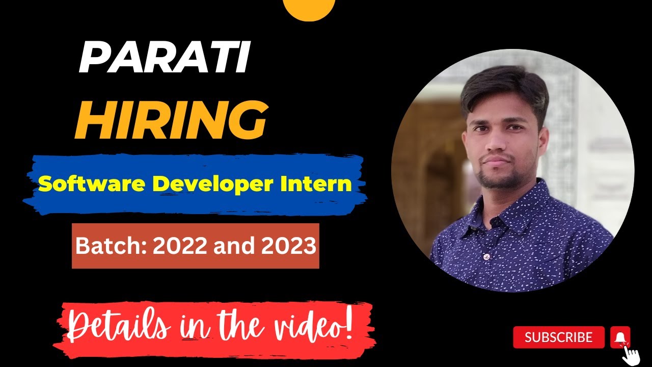 Parati Internship program 2023 | Software Developer Intern | Batch: 2022 - 2023 | Apply Now!✔️🔥