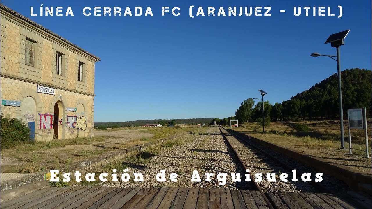 Vía cerrada FC (Aranjuez - Utiel) | Estación de Arguisuelas