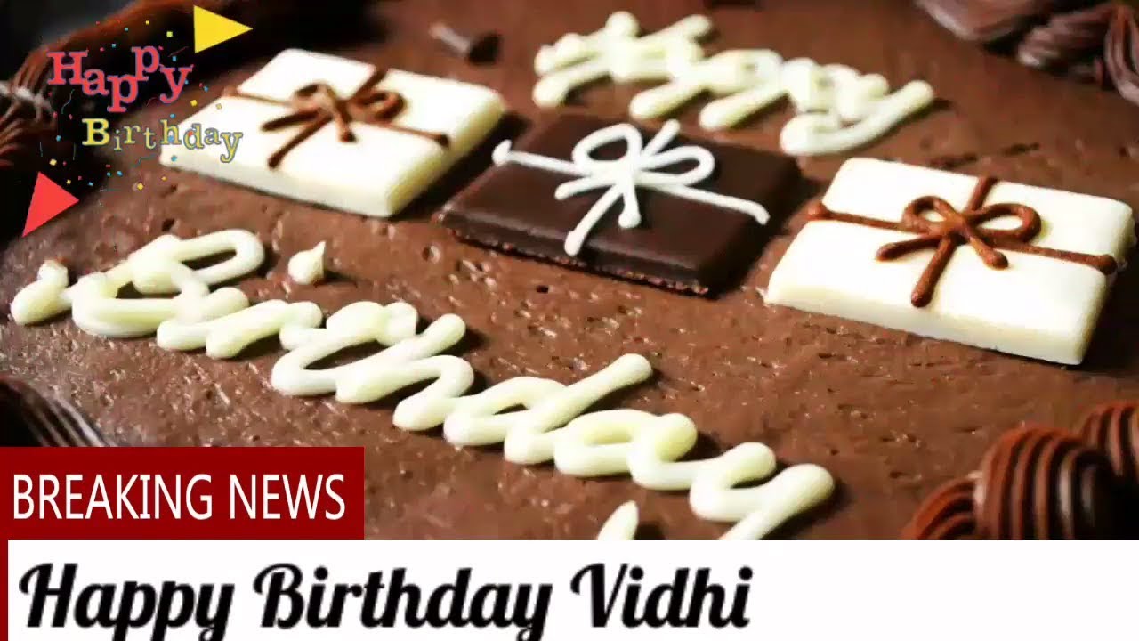 Happy Birthday Vidhi Birthday Names Videos Birthday Names Songs happy-birthday-vidhi-birthday-names-videos-birthday-names-songs