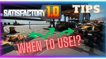 Guide WHEN IS IT BEST to use DRONES, TRUCKS or TRAINS   | Tips and Tricks | Satisfactory 1.0