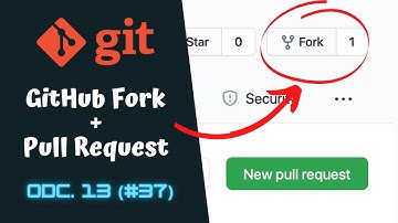 [Kurs Gita w praktyce] Jak działa GitHub Fork i Pull Request? ⌨️ cz.13 (#37)