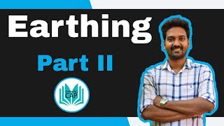 Earthing Part II